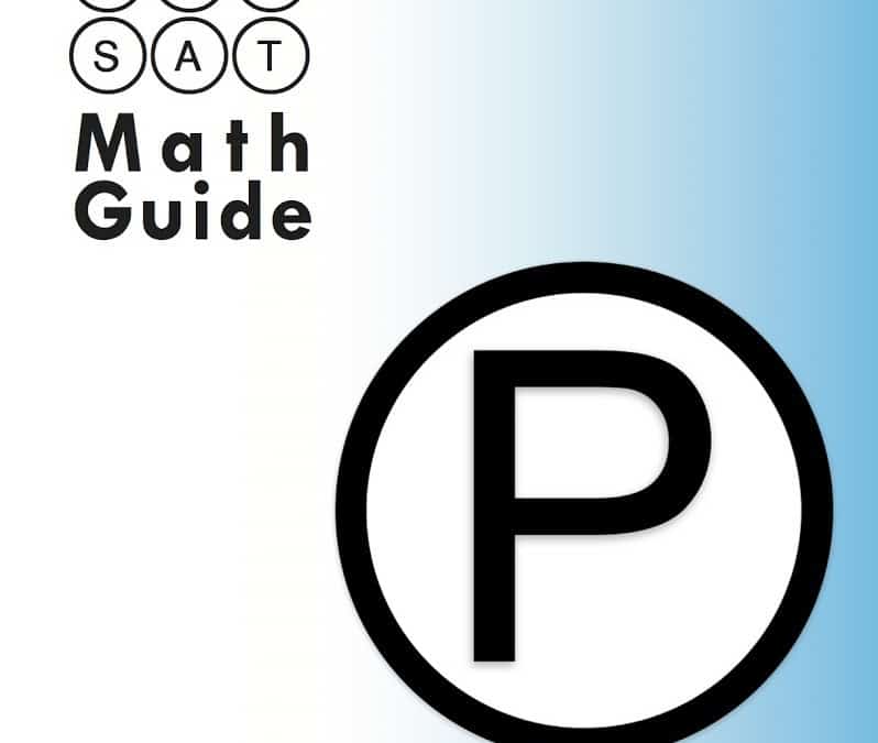 (Review) Pwn the SAT: Math Guide