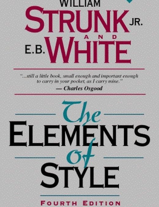 Strunk and White’s Elementary Principles of Composition