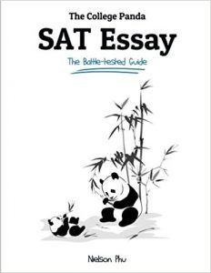 The College Panda SAT Essay: The Battle-Tested Guide (Best SAT Prep Books)