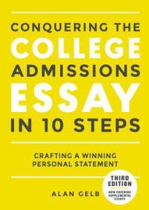 Conquering the College Admissions Essay in 10 Steps